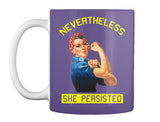 #Be Bold For Change She Persisted