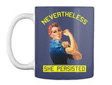 #Be Bold For Change She Persisted