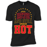 since 1972 and still smokin' hot T-Shirt