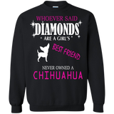 Whoever Said Diamonds Are A Girls Best Friend T-Shirt