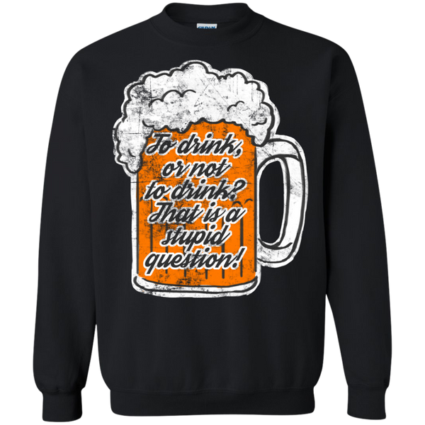 to drink or not to drink T-Shirt