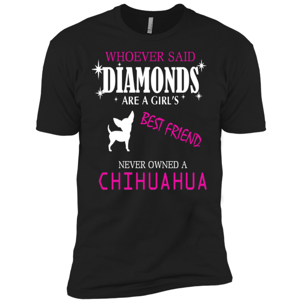 Whoever Said Diamonds Are A Girls Best Friend T-Shirt