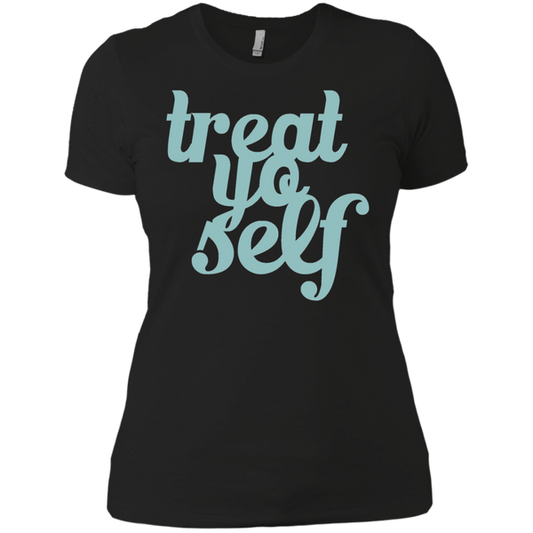 treat yo self tank tops & T-Shirt