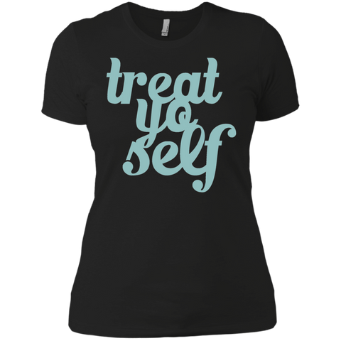 treat yo self tank tops & T-Shirt