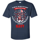 to find us. you have to be smart...navy T-Shirt