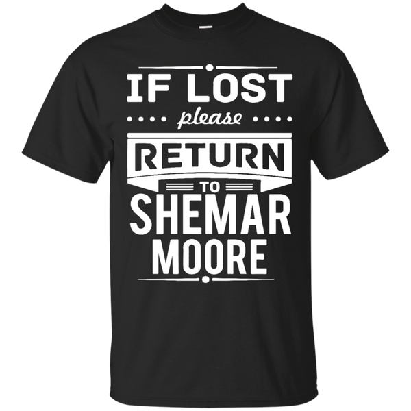 shemar moore - if lost please return to shemar moore T-Shirt