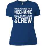 When Life Hands You A Mechanic Hold His Nuts And Screw T-Shirt