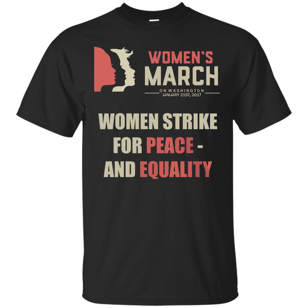 Women's March On Washington - Strike For Peace And Equality T-Shirt