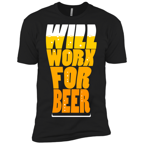 Work For Beer T-Shirt
