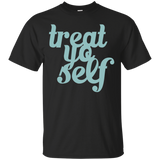 treat yo self tank tops & T-Shirt