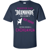 Whoever Said Diamonds Are A Girls Best Friend T-Shirt