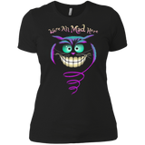 we're all mad here sweatshirt T-Shirt