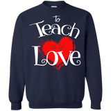 to teach is to love T-Shirt