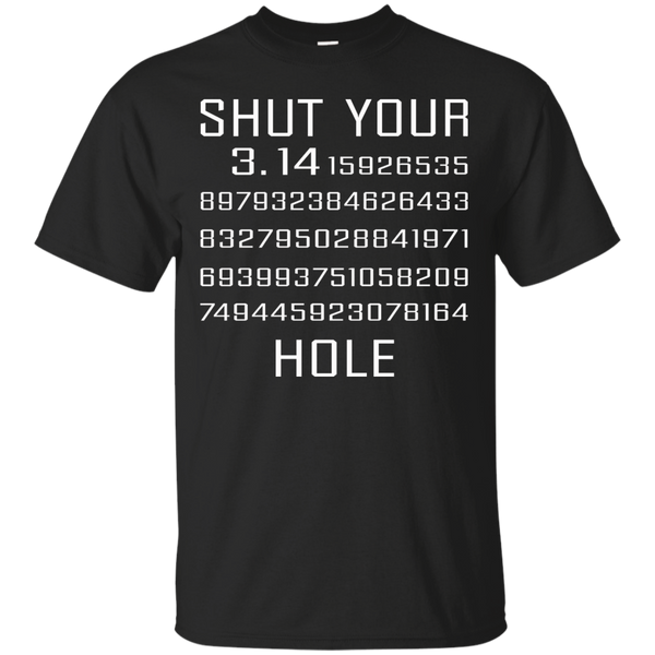 shut your pi hole T-Shirt