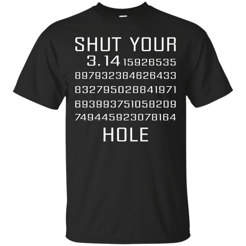 shut your pi hole T-Shirt