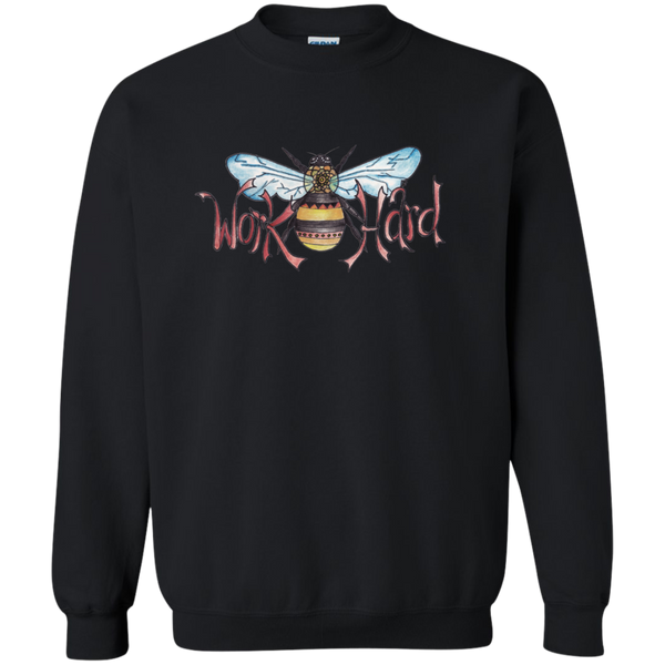 Work Hard Sweatshirt T-Shirt