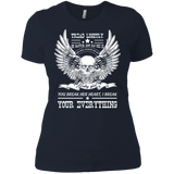 tread lightly no matter how old she is she will alway be my you break her heart , i break your everything T-Shirt