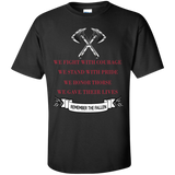 we fight with courage we stand with pride T-Shirt