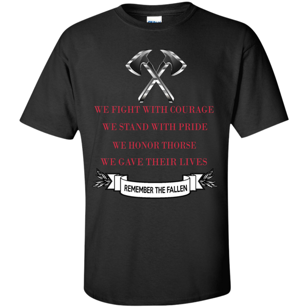 we fight with courage we stand with pride T-Shirt