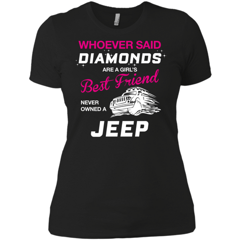whoever said diamonds are a girl's best friend never owned a jeep