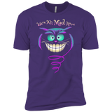 we're all mad here sweatshirt T-Shirt