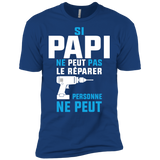 si papi ne peut pas le reparer personne ne peut T-Shirt