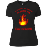 we interrupt this marriage to bring you fire season T-Shirt