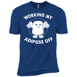 Working My Adipose Off T Shirts T-Shirt