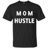 Women's Mom Hustle Hot Mom Shirt Best Mom Shirts Super Mom T-shi T-Shirt