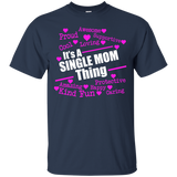 single  mom matching family T-Shirt
