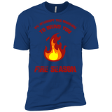 we interrupt this marriage to bring you fire season T-Shirt