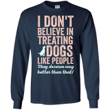 treating dogs like people T-Shirt