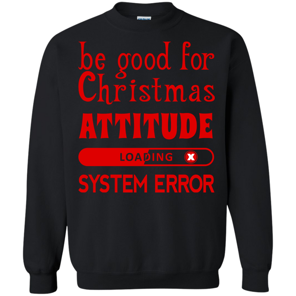 ugly christmas sweaters be good for christmas... T-Shirt