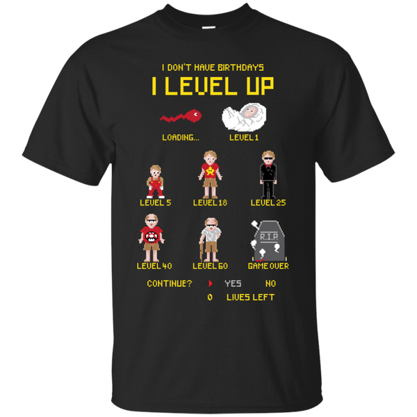 we level up T-Shirt