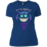 we're all mad here sweatshirt T-Shirt
