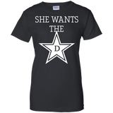 she wants the d T-Shirt
