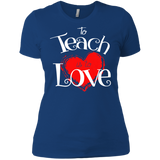 to teach is to love T-Shirt