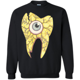 tooth decay eye see sweatshirt T-Shirt