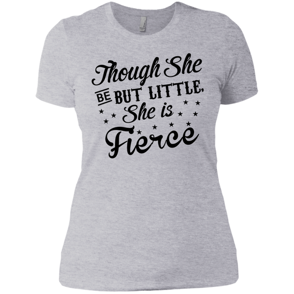 she is fiesce T-Shirt