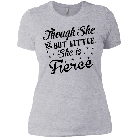 she is fiesce T-Shirt