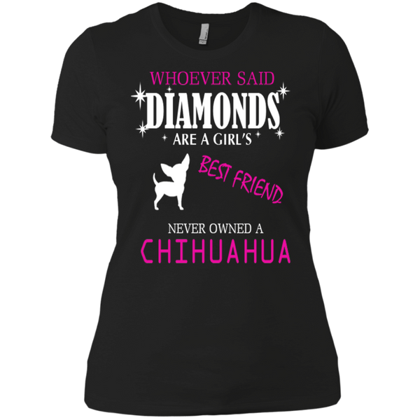 Whoever Said Diamonds Are A Girls Best Friend T-Shirt