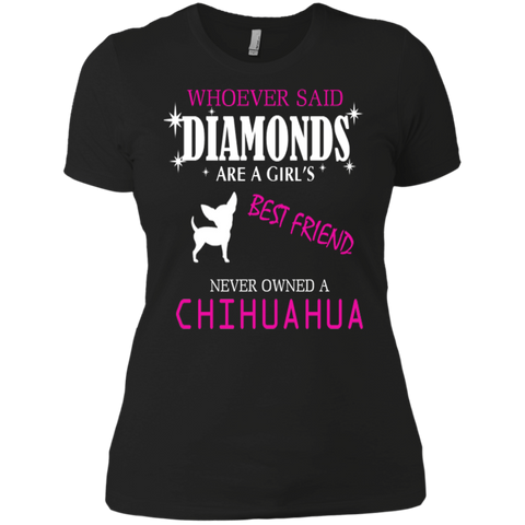 Whoever Said Diamonds Are A Girls Best Friend T-Shirt