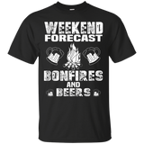 weekend forecast bonfires and beers T-Shirt
