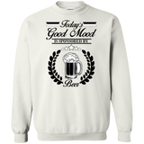 todays good mood, is sponsored by beer T-Shirt