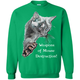 weapons of mouse destruction! sweatshirt T-Shirt