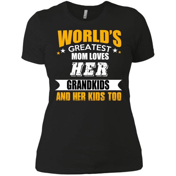 world's greatest mom loves her grandkids and her kids too