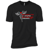 we can't fix stupid but we can sedate it  T-Shirt