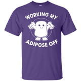 Working My Adipose Off T Shirts T-Shirt