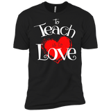 to teach is to love T-Shirt