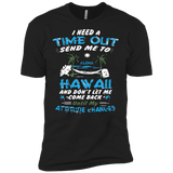 time out in hawaii T-Shirt
